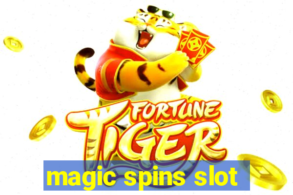 magic spins slot