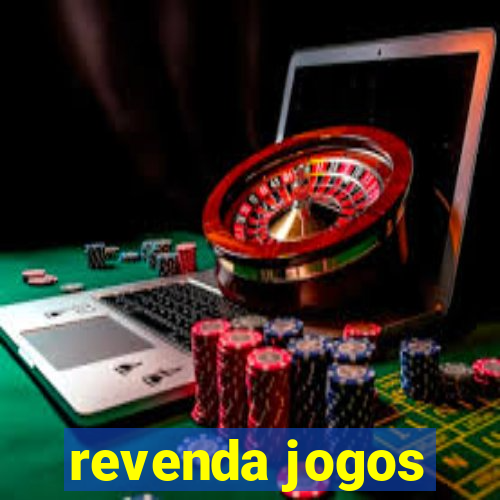 revenda jogos