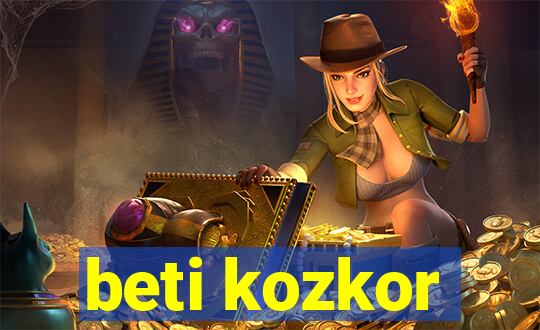 beti kozkor