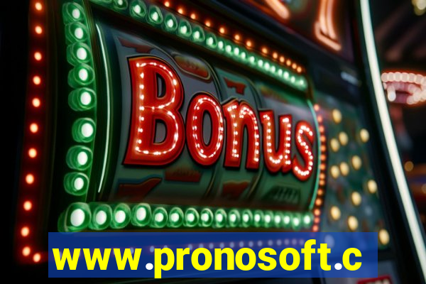 www.pronosoft.com