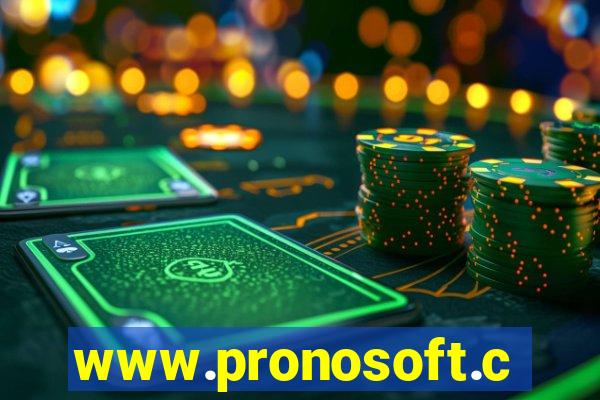 www.pronosoft.com