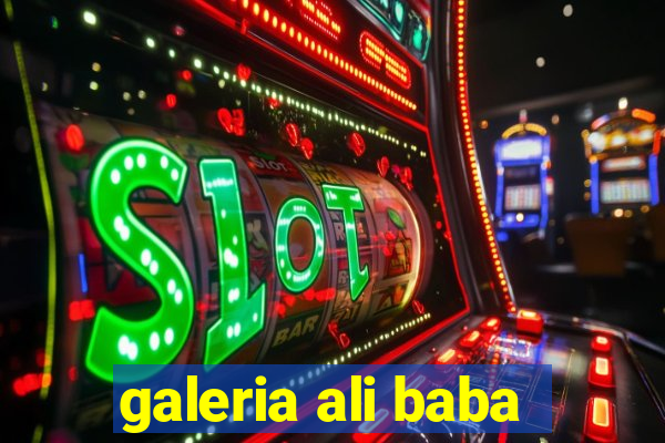 galeria ali baba