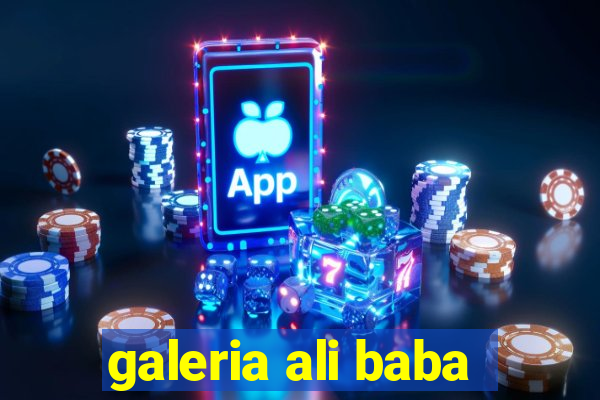 galeria ali baba