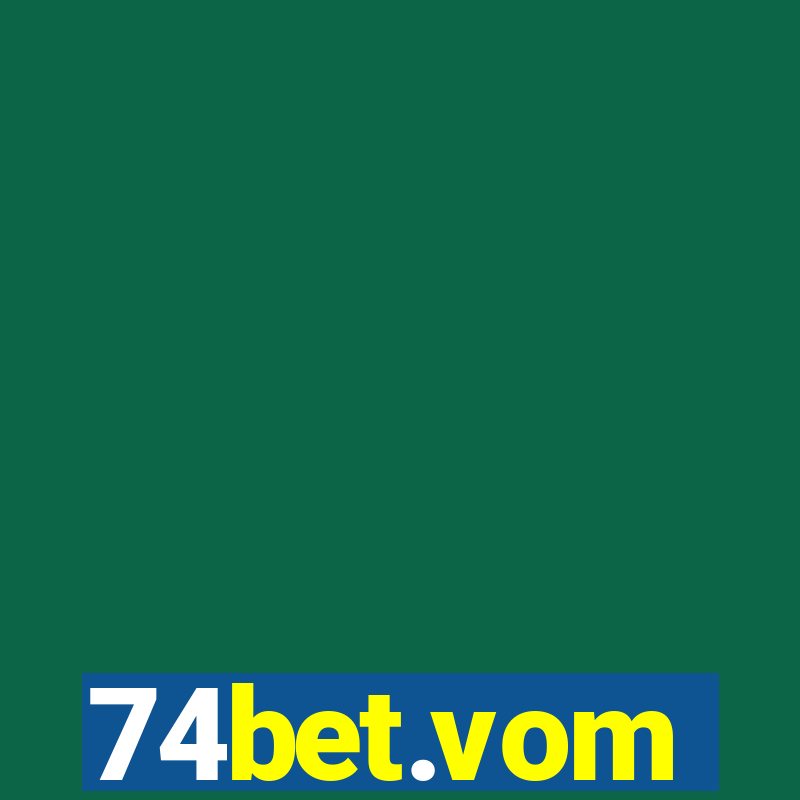 74bet.vom