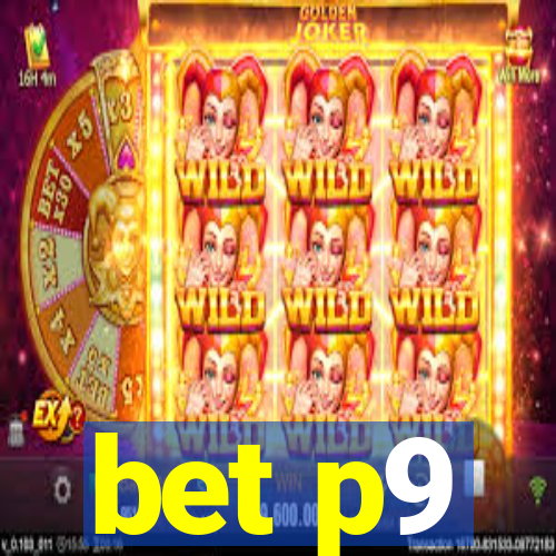 bet p9