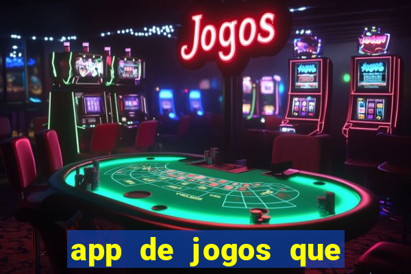 app de jogos que pagam de verdade