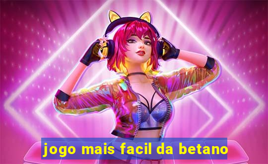 jogo mais facil da betano