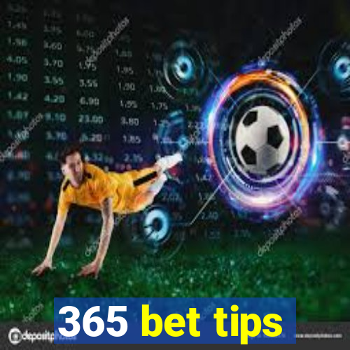 365 bet tips