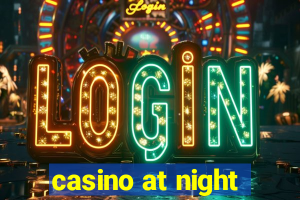 casino at night