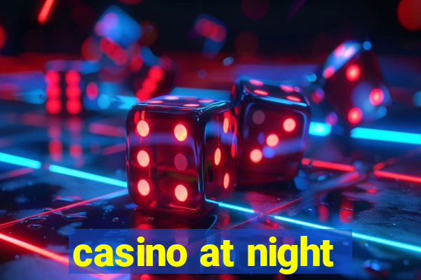 casino at night