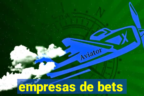 empresas de bets