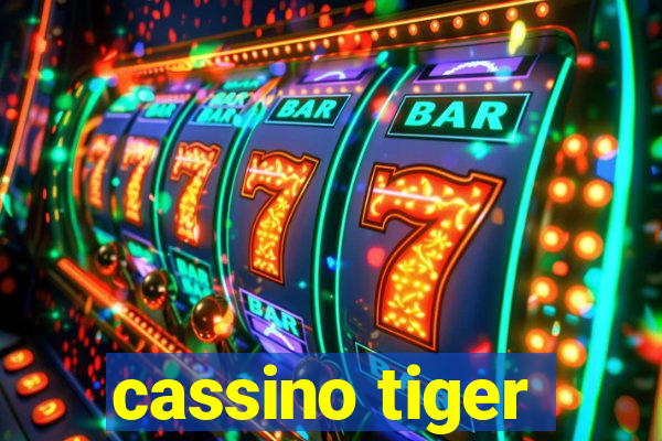 cassino tiger