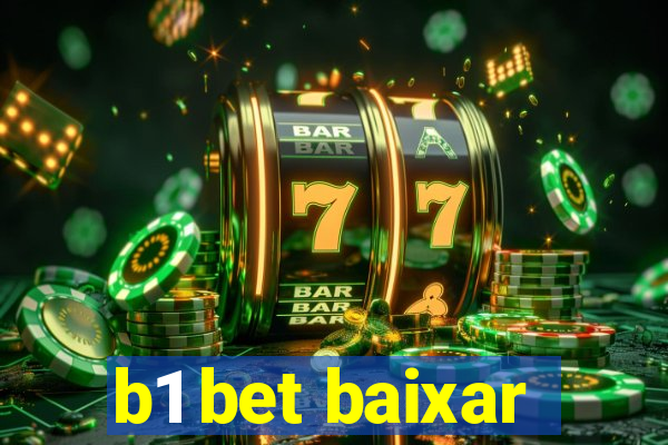 b1 bet baixar