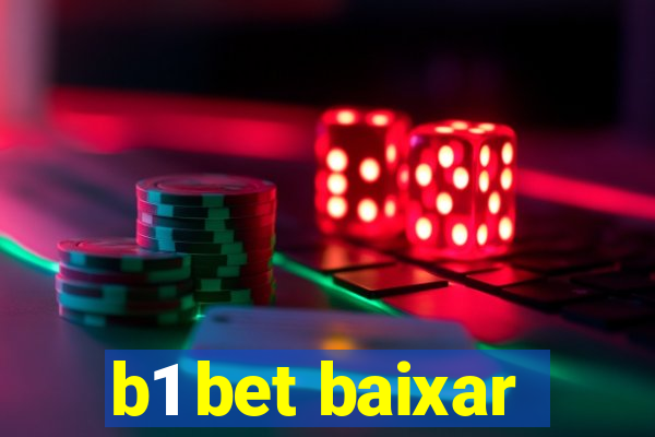 b1 bet baixar