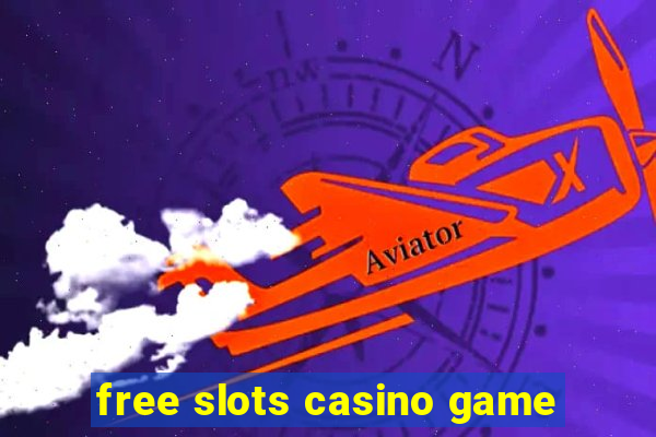 free slots casino game