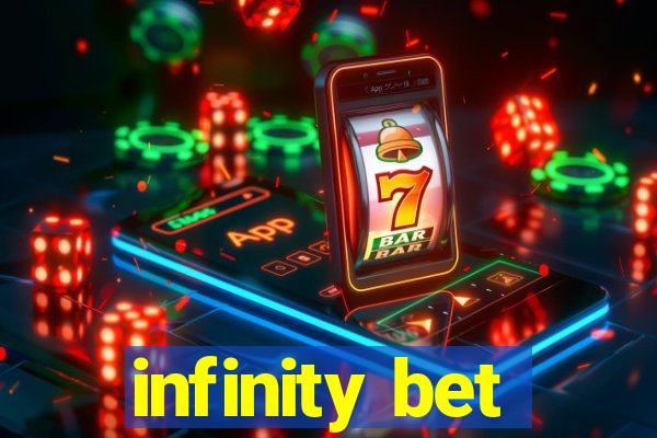 infinity bet