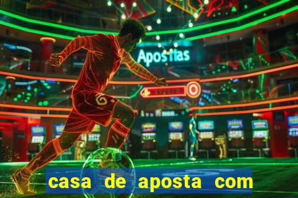 casa de aposta com bonus de cadastro sem deposito