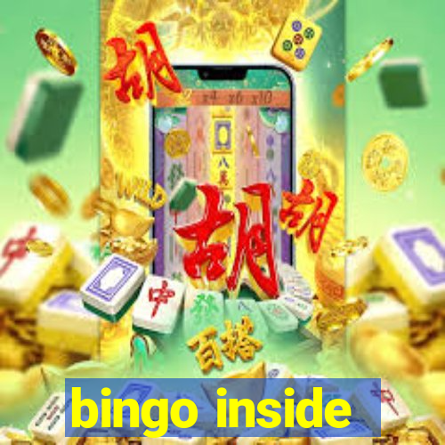 bingo inside