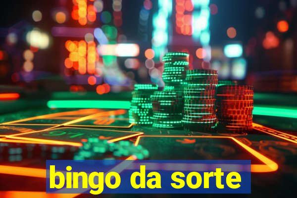 bingo da sorte