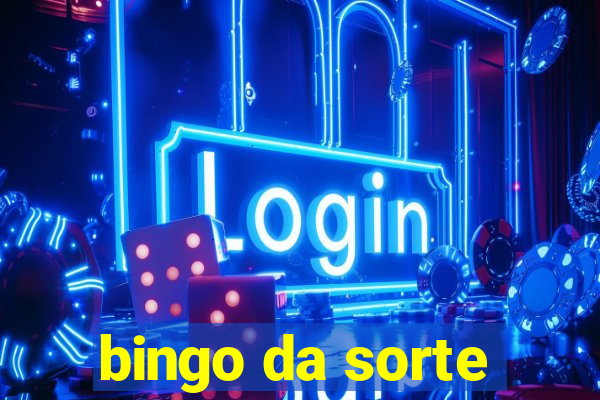 bingo da sorte