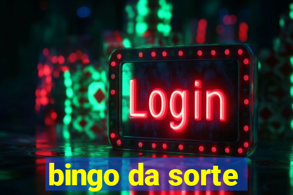 bingo da sorte