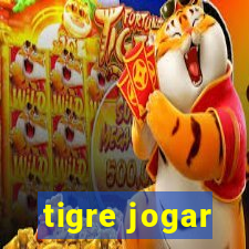 tigre jogar