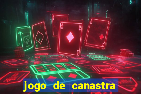 jogo de canastra valendo dinheiro