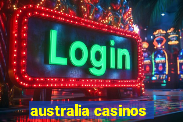 australia casinos