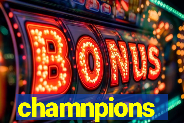 chamnpions