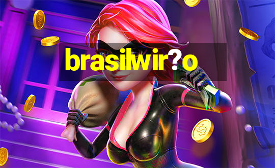 brasilwir?o