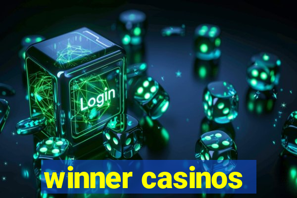 winner casinos