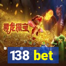 138 bet