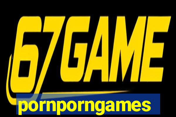 pornporngames