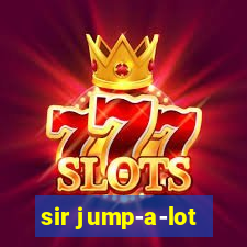 sir jump-a-lot