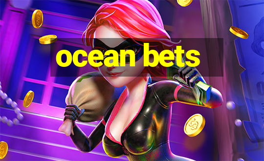 ocean bets