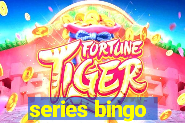 series bingo