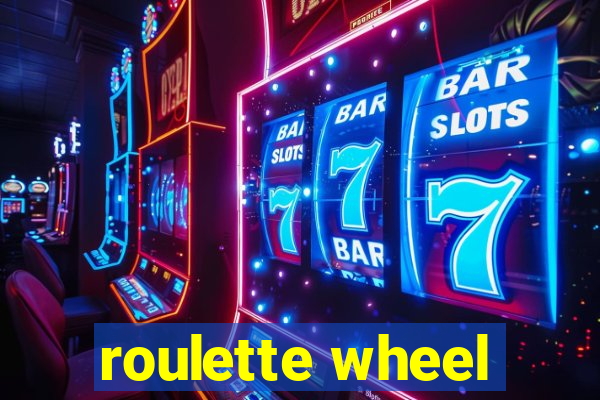 roulette wheel