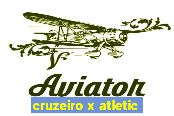 cruzeiro x atletic