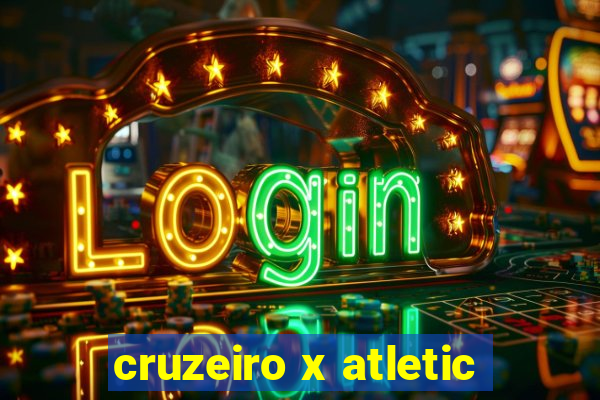 cruzeiro x atletic