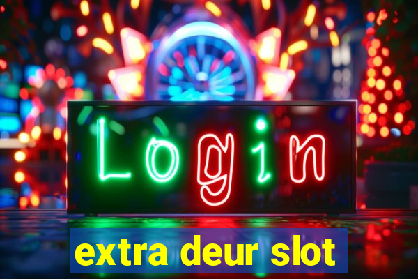 extra deur slot