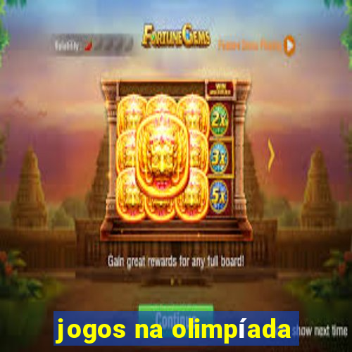 jogos na olimpíada