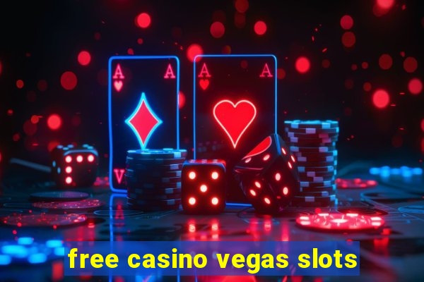 free casino vegas slots