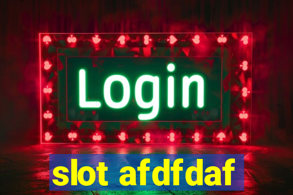 slot afdfdaf