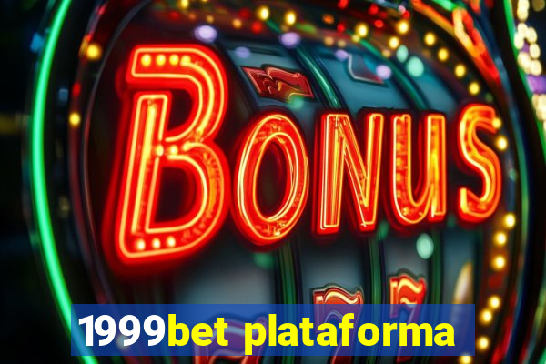 1999bet plataforma