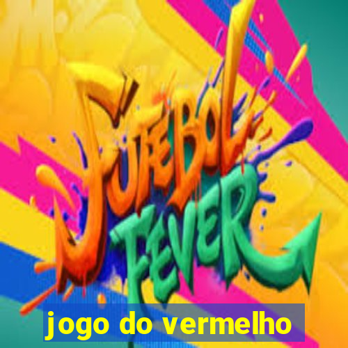 jogo do vermelho