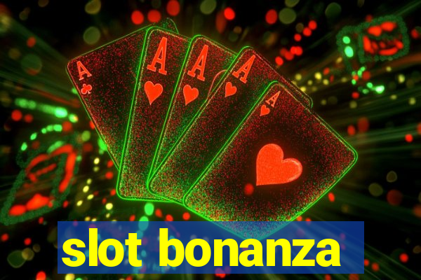 slot bonanza