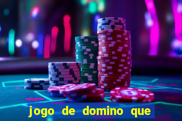 jogo de domino que ganha dinheiro