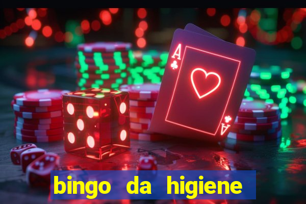 bingo da higiene para imprimir