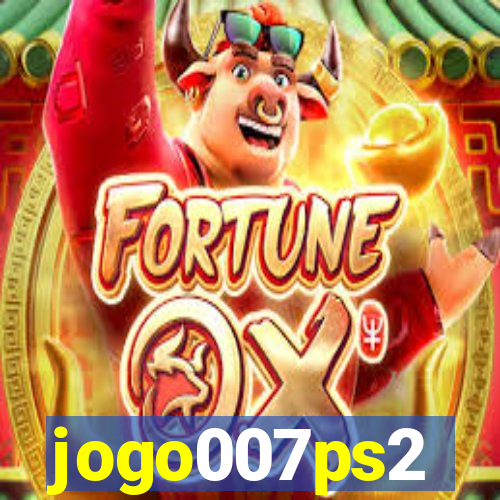 jogo007ps2