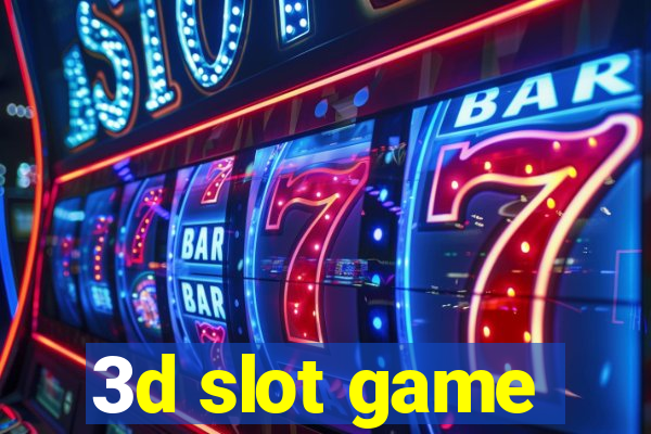 3d slot game